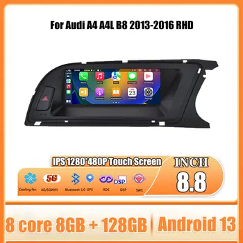 RHD 8,8 Дюймовый Сенсорный Экран Android 13 Для Audi A4 A4L B8 2013-2016 Автомобильные Аксессуары Мониторы Carplay Мультимедийный Аудио Радио Плеер
