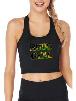 Дизайн с принтом Rude Gyal, Модная Сексуальная дышащая майка, женские укороченные топы для спортивных тренировок, Летний камзол, укороченная футболка