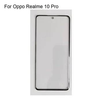 Для Oppo Realme 10 Ремонт Переднего Внешнего стекла Объектива Внешний сенсорный экран без гибкого кабеля Для Oppo Realme 10 Pro 10 Pro +