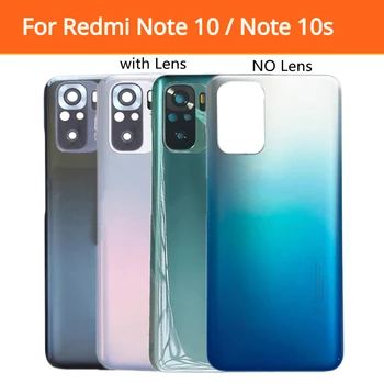 Для Xiaomi Redmi Note 10 Задний Корпус Задняя Крышка Батарейного Отсека Запасные Части Для Redmi Note 10s Крышка Батарейного Отсека С Объективом