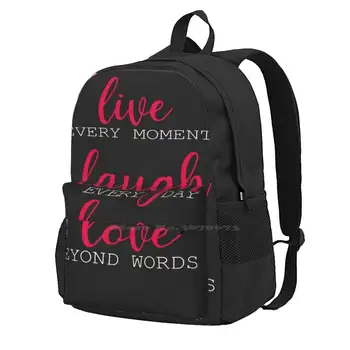 Живи каждым моментом, Смейся Каждый день, Рюкзак с надписью Love Beyond Words для школьника, сумка для ноутбука, Дорожная сумка Live Love Laugh